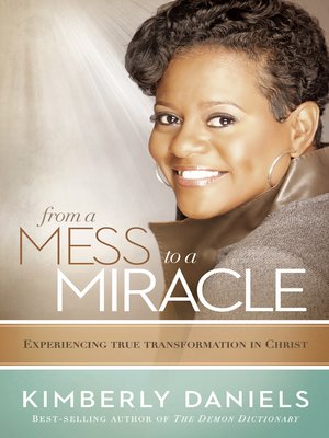 cover image of From a Mess to a Miracle